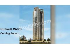 Runwal Worli - Brochure, Pros&Cons, PriceSheet Mumbai